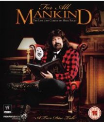 WWE - For All Mankind - The Life And Career Of Mick Foley Blu-Ray (import)