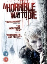 a horrible way to die dvd